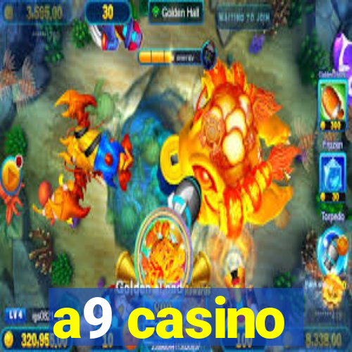 a9 casino